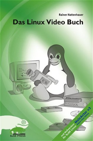 Das Linux Video Buch. Mit CD-ROM. Books