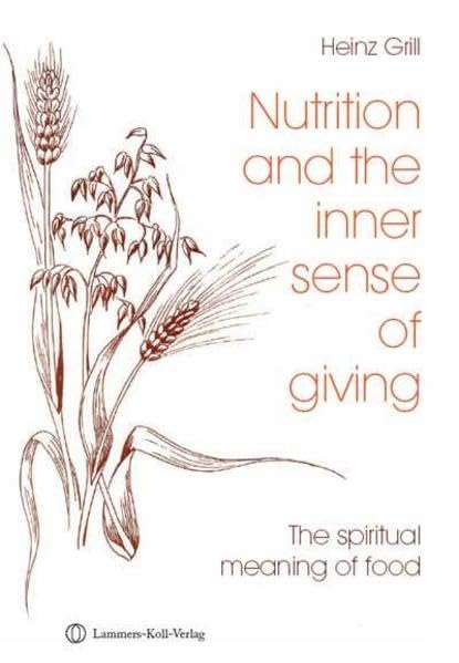 Nutrition and the inner sense of giving Medicine