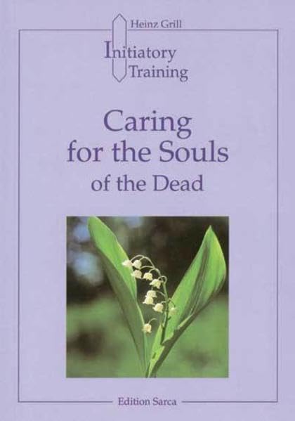 Caring for the Souls of the Dead book
