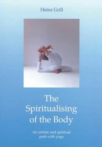 The Spiritualising of the Body Philosophy