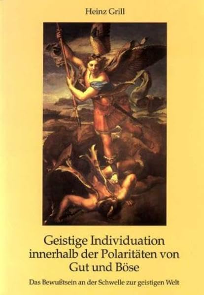 Geistige Individuation innerhalb der Polaritäten von Gut und Böse Lifestyle