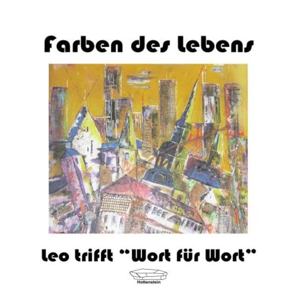 Farben des Lebens: Leo trifft "Wort für Wort" Contemporary literature