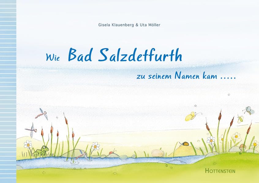 Wie Bad Salzdetfurth zu seinem Namen kam Children's books