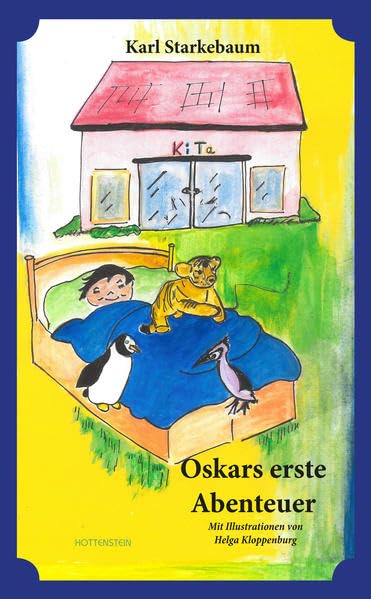 Oskars erste Abenteuer: 15 Geschichten zum Vorlesen für Kinder ab 2 Jahren Contemporary literature
