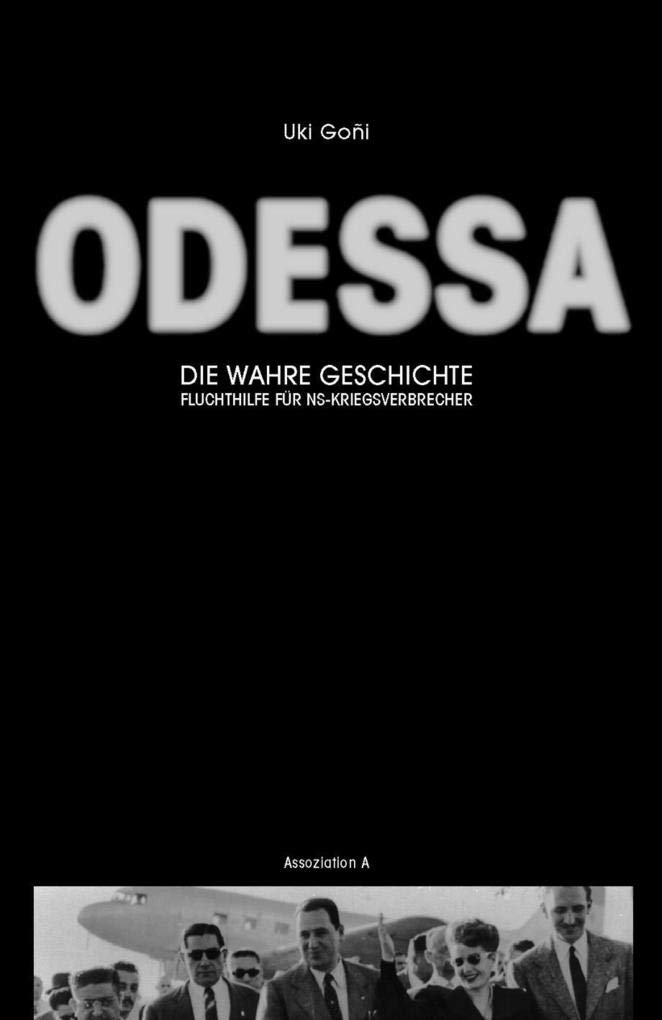 Odessa: Die wahre Geschichte German history