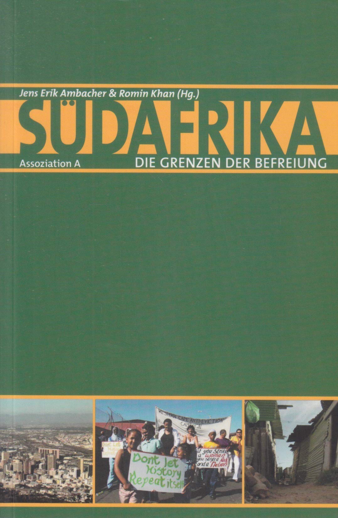 Südafrika: Die Grenzen der Befreiung Law