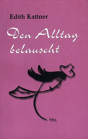 Den Alltag belauscht: Heitere und besinnliche Kurzgeschichten Fiction