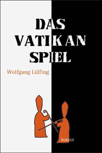 Das Vatikanspiel: Roman Action & Adventure