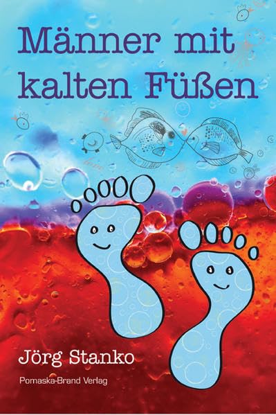 Männer mit kalten Füßen: Roman Contemporary literature
