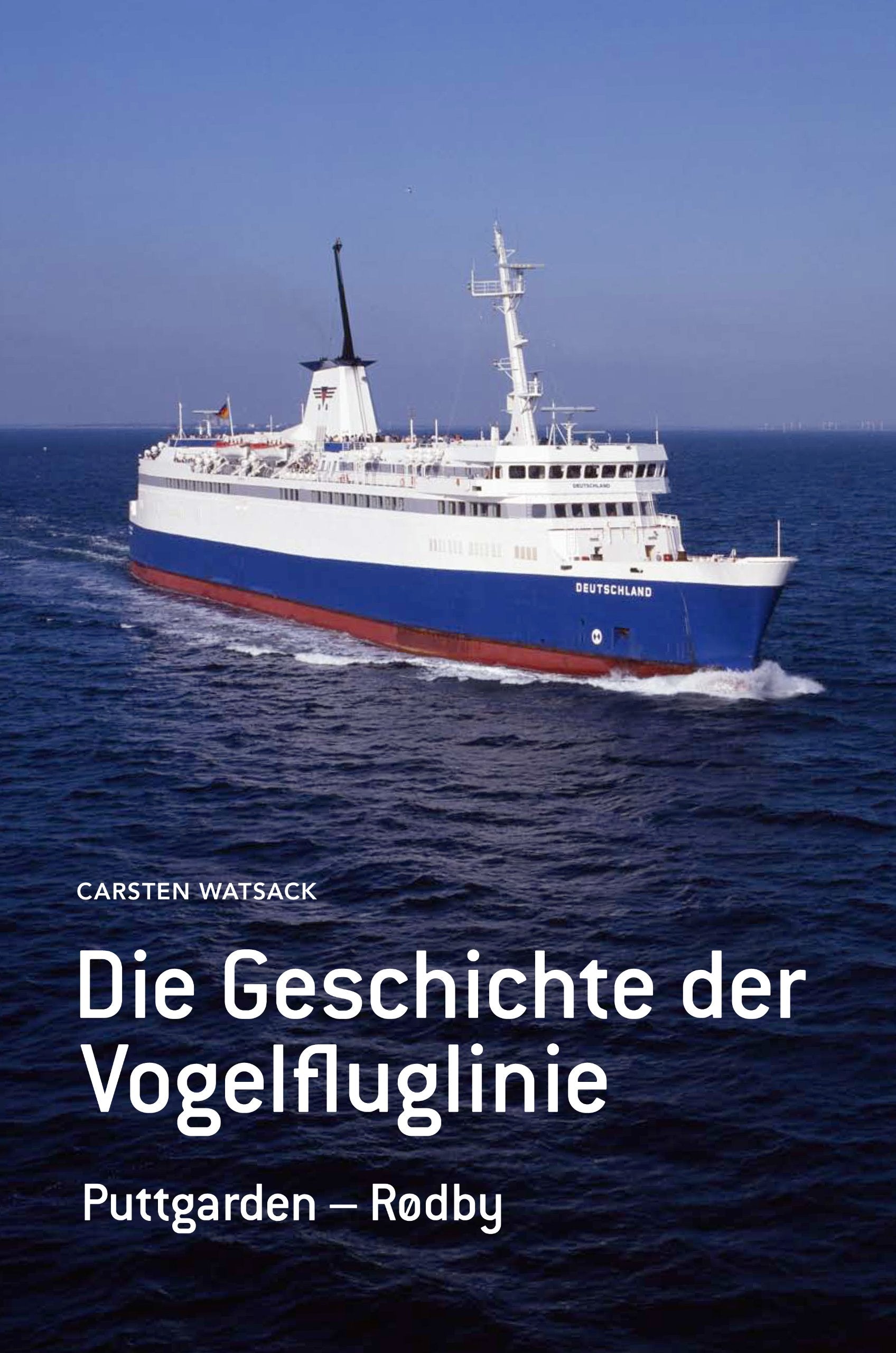 Die Geschichte der Vogelfluglinie: Puttgarden - Rødby Politics & History