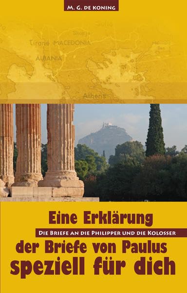 Die Briefe an die Philipper und die Kolosser: Eine Auslegung speziell für dich Essays & Short Stories
