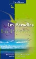 Im Paradies: Bibelstudien über den Garten Eden und das Paradies Gottes Politics & History