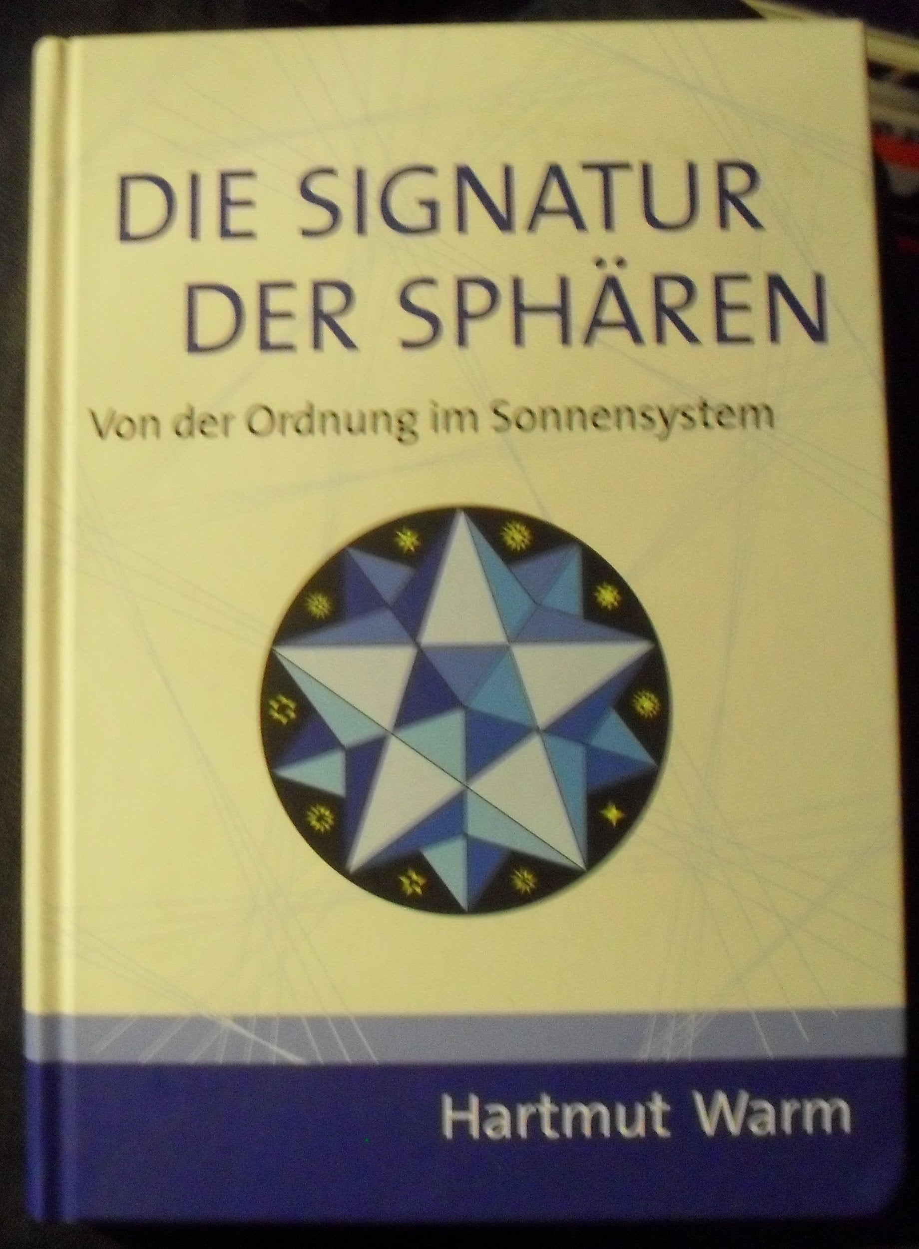 Die Signatur der Sphären: Von der Ordnung im Sonnensystem Leisure, Home & Garden