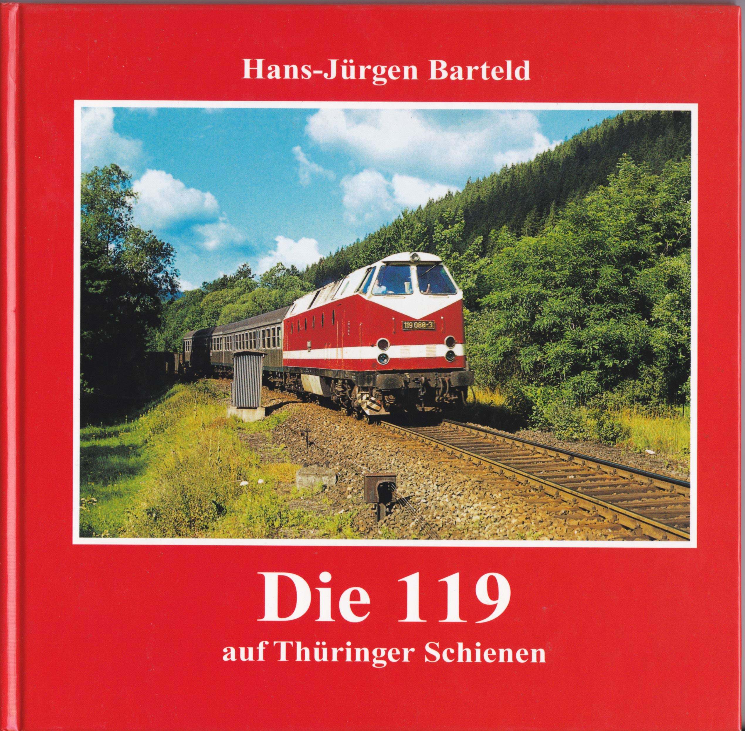 Die 119 auf Thüringer Schienen. Vom Werdegang der Lokomotivbaureihe Film, Art & Culture
