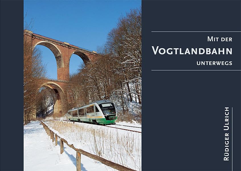 Mit der Vogtlandbahn unterwegs Books