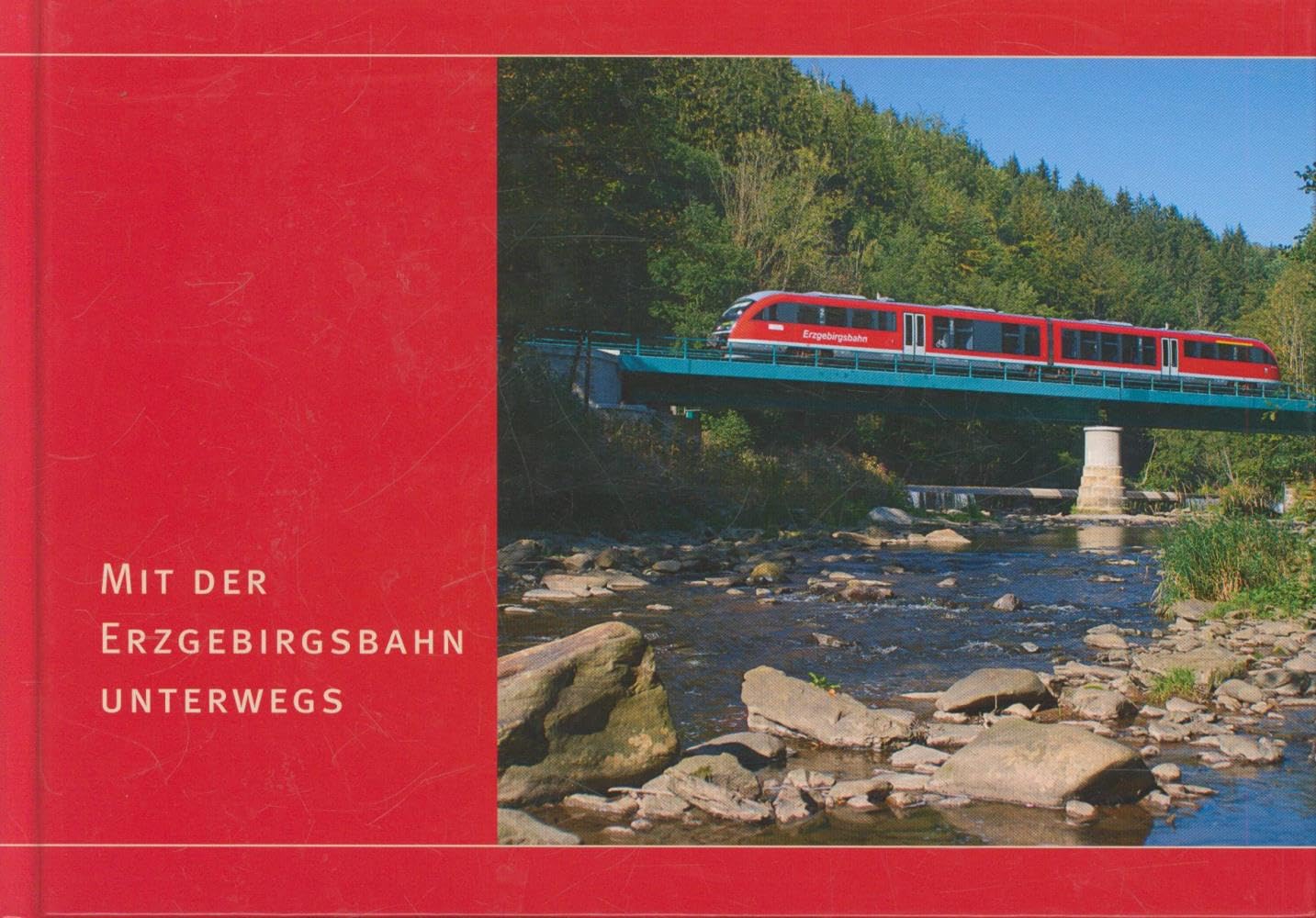 Product Image: Mit der Erzgebirgsbahn unterwegs