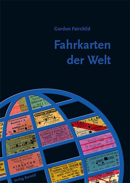 Fahrkarten der Welt (Livre en allemand) book