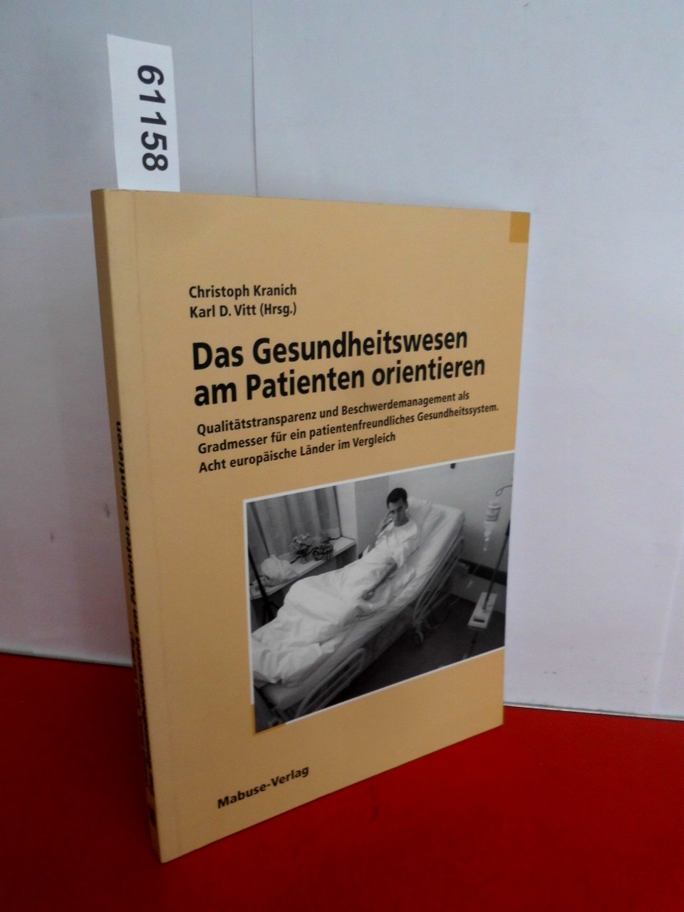 Das Gesundheitswesen am Patienten orientieren book