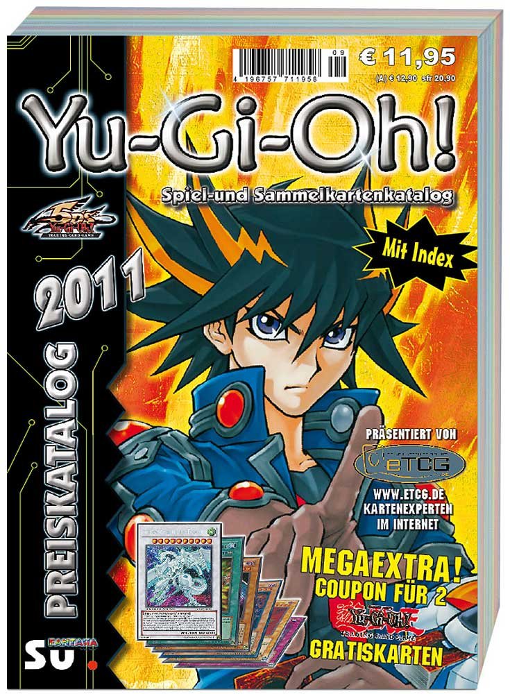 Yu-Gi-Oh! Preiskatalog 2011: Katalog für Yu-Gi-Oh! Spiel und Sammelkarten book