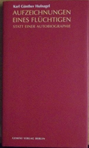 Aufzeichnungen eines Flüchtigen book