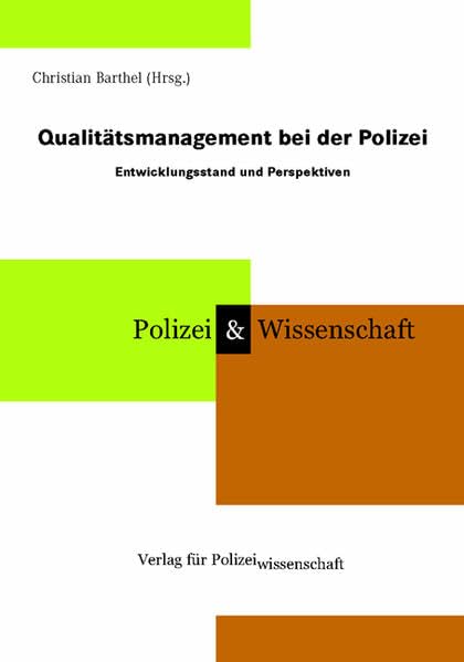 Qualitätsmanagement bei der Polizei Law
