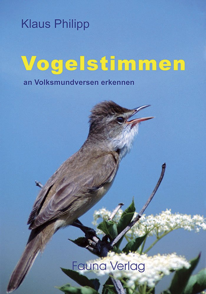 Vogelstimmen an Volksmundversen erkennen: ein amüsantes Buch für jedermann Natural Sciences