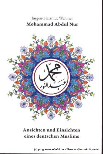 Ansichten und Einsichten eines deutschen Muslims Books