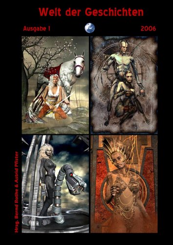 Welt der Geschichten: Ein phantastisches Magazin Fantasy & Sci-Fi