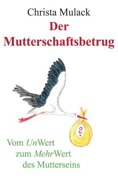 Product Image: Der Mutterschaftsbetrug