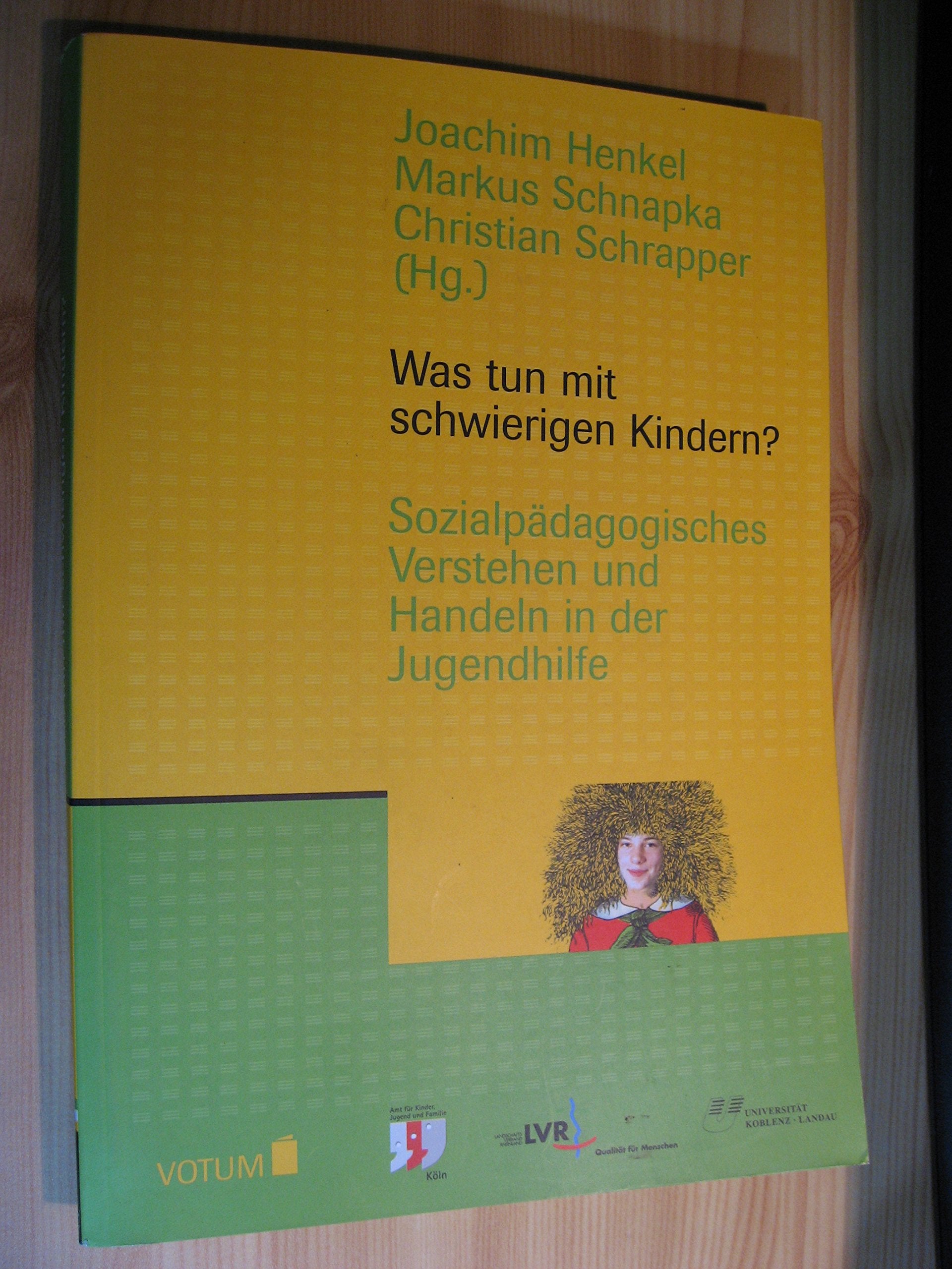 Was tun mit schwierigen Kindern? Social Sciences