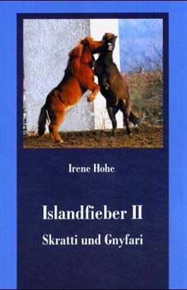 Islandfieber II: Skratti und Gnyfari Pets