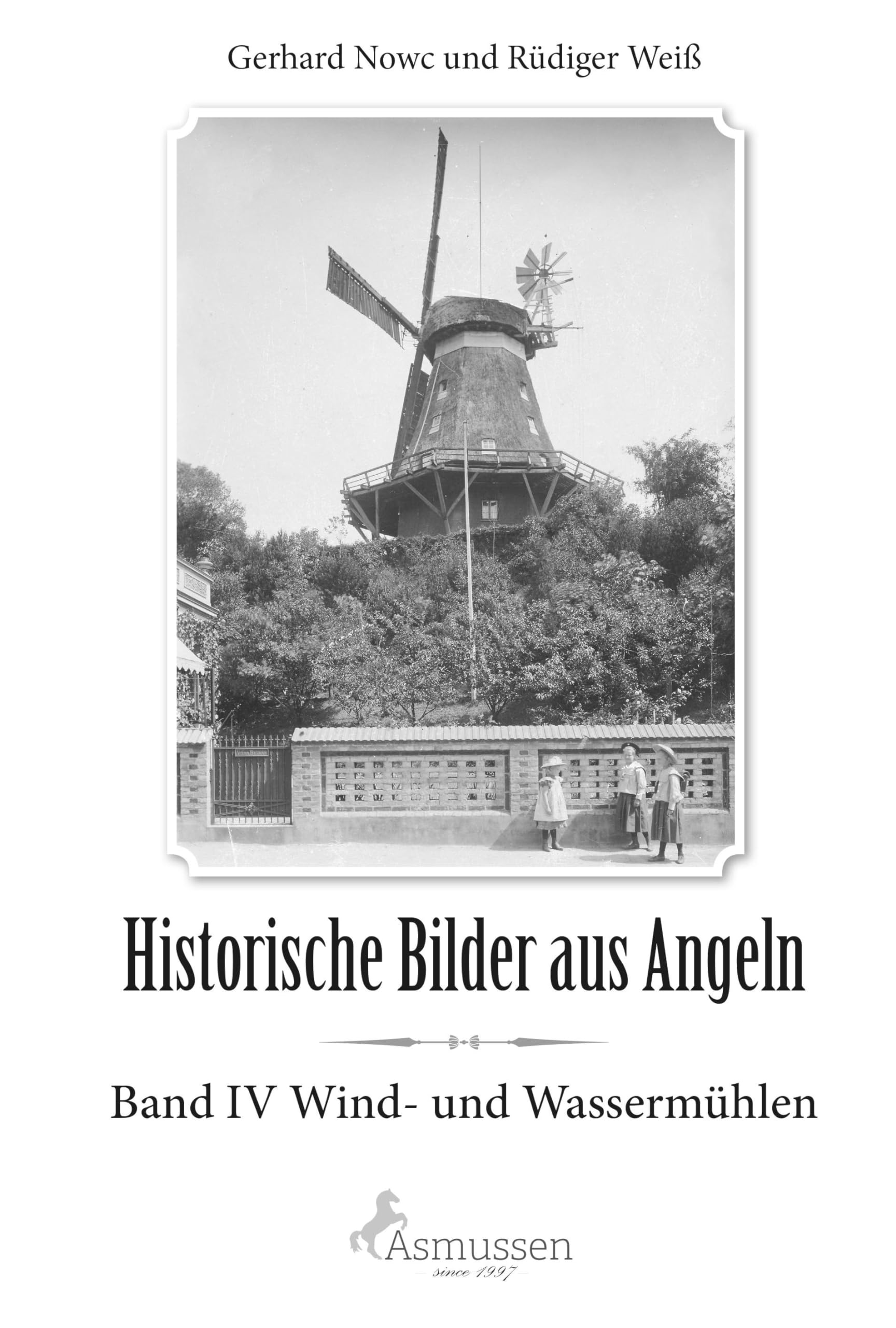 Historische Bilder aus Angeln Band IV book