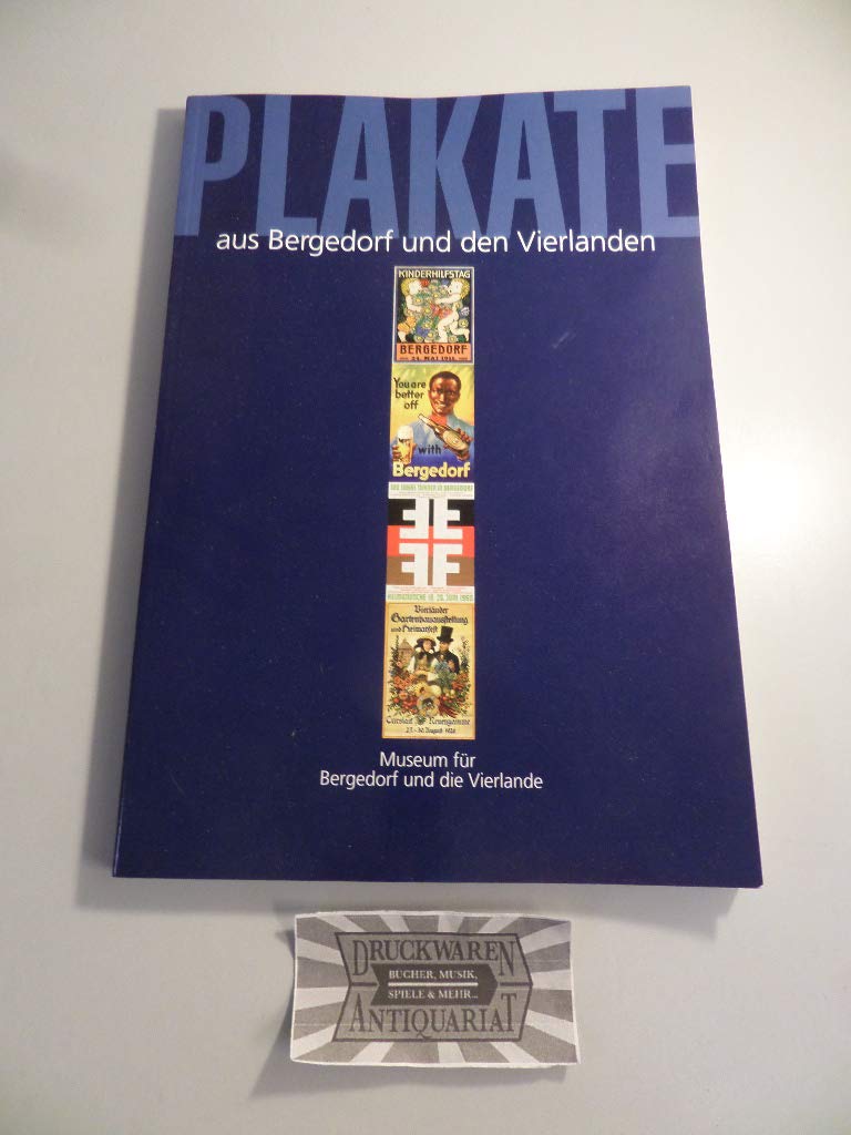 Plakate aus Bergedorf und den Vierlanden: Ausstellungskatalog Reference Books