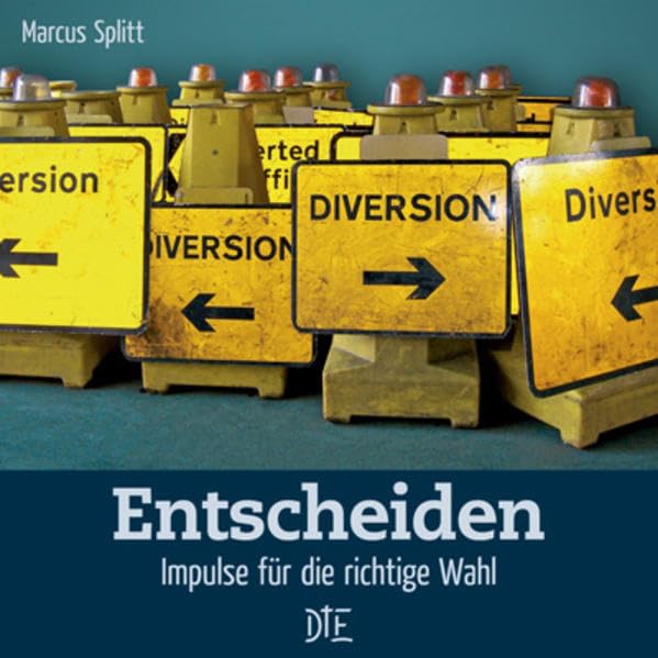 Entscheiden: Impulse für die richtige Wahl (Impulsheft) Lifestyle