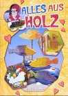 Product Image: Alles aus Holz