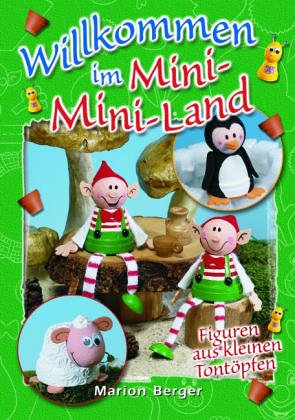 Willkommen im Mini-Mini-Land: Figuren aus kleinen Tontöpfen Hobbies & Crafts