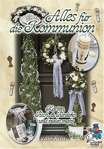 Alles für die Kommunion - Karten, Tisch- und Türdeko und vieles mehr Hobbies & Crafts