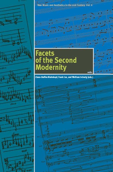 Facets of the Second Modernity Arts & Music