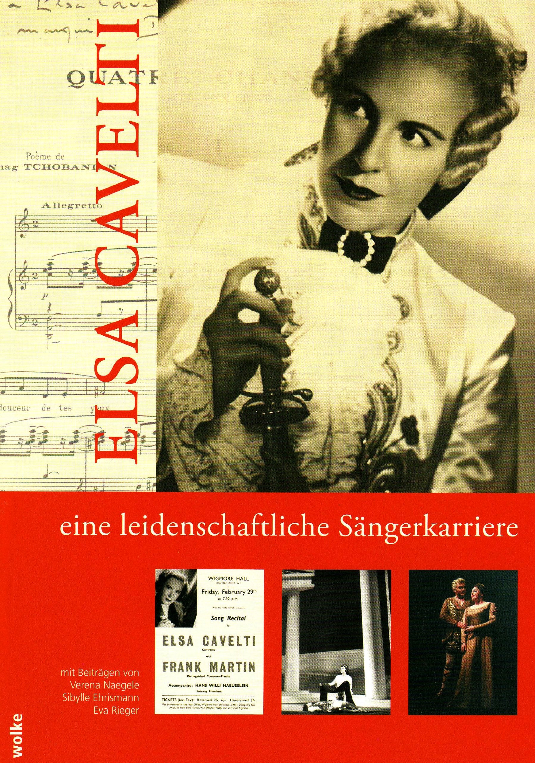 Elsa Cavelti - eine leidenschaftliche Sängerkarriere book