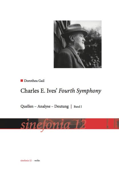 Charles E. Ives Fourth Symphony: Quellen - Analyse - Deutung (sinefonia) Sheet Music
