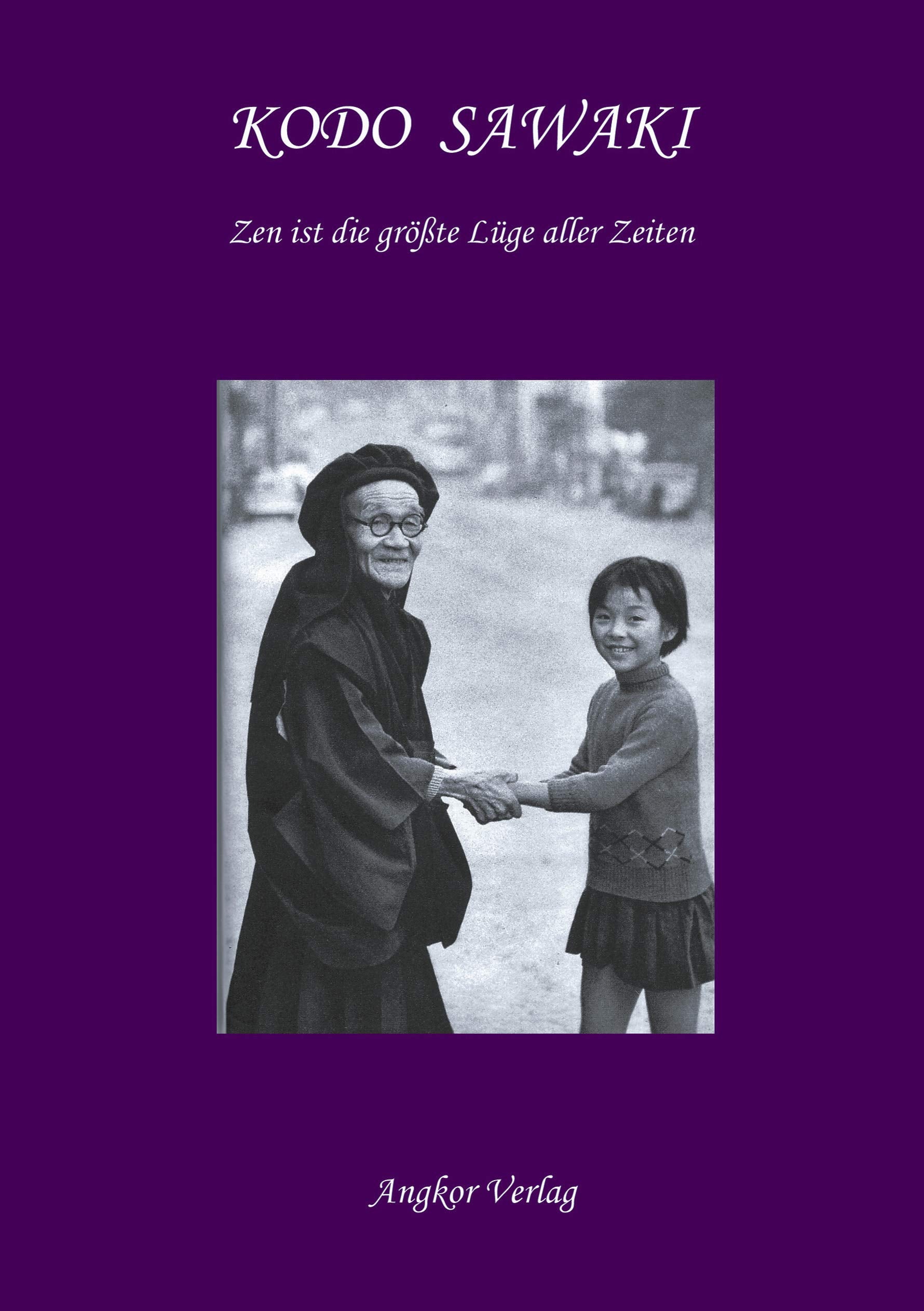 Zen ist die grösste Lüge aller Zeiten Religion & Esotericism