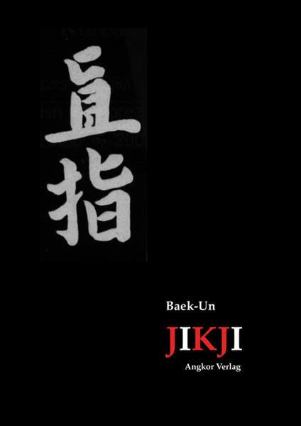 Jikji (Chikchi): Sammlung des koreanischen Seon-Buddhismus Philosophy