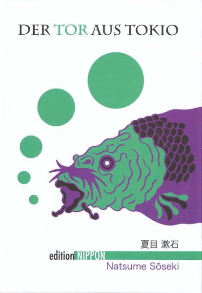 Der Tor aus Tokio (Edition Nippon) Classics