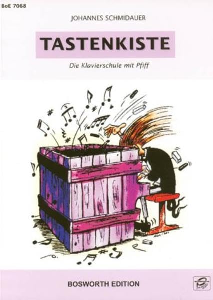 Tastenkiste: Die Klavierschule mit Pfiff Arts & Music Books