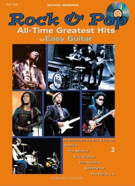 Rock & Pop. All Time Greatest Hits for Easy Guitar. Deutsche Ausgabe / Rock & Pop All-Time Greatest Hits 2: for Easy Guitar Sheet Music