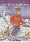 Winter Wonderland: Trebulinos Weihnachtsheft mit Liedern aus aller Welt für Alt- und/oder Sopranblockflöten. Ein- oder zweistimmig gesetzt Books