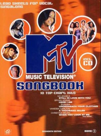 MTV Songbook, Lead Sheets for Vocal, m. Audio-CD.Bd.1: 10 Top-Chart Hits. Songs v. No Angels, Bryan Adams, Shakira, Vanessa Carlton, Christina Milian u. a. Sheet Music