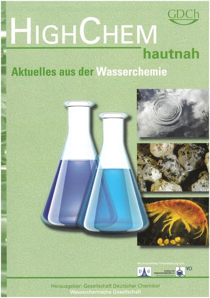 HighChem hautnah - Aktuelles aus der Wasserchemie Natural Sciences