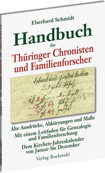 Handbuch für Thüringer Chronisten und Familienforscher book