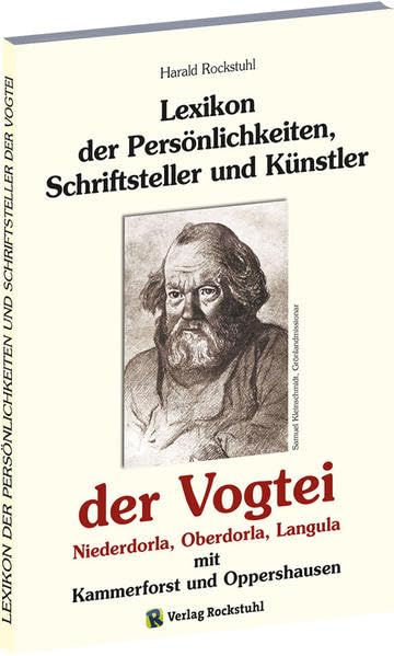 Lexikon der Persönlichkeiten der Vogtei Oberdorla, Niederdorla und Langula mit Kammerforst und Oppershausen Contemporary literature